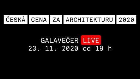 Priamy prenos z udeľovania cien Českej ceny za architektúru 2020 už dnes