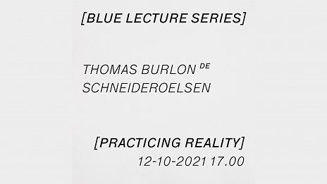 BLUE LECTURE SERIES - Thomas Burlon