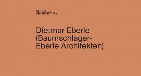 Reflexie architektúry - Dietmar Eberle