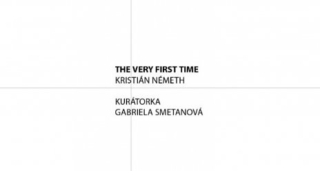 Kristián Németh / The Very First Time
