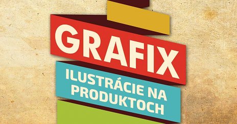 Grafix: grafiky a ilustrácie na produktoch