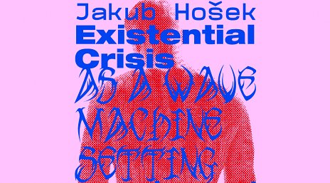 Jakub Hošek - Existential crisis as a wave time machine