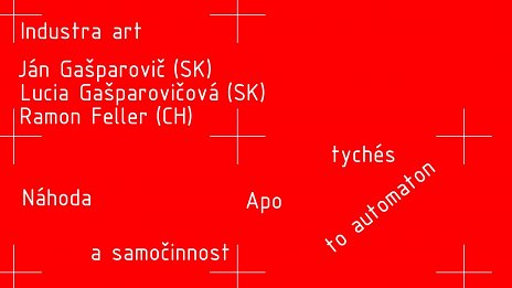 Náhoda a samočinnost :: apo tychés, to automaton