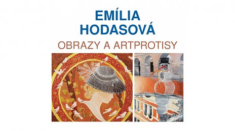 Emília Hodasová - Obrazy a artprotisy