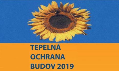 20. ročník medzinárodnej konferencie TEPELNÁ OCHRANA BUDOV 2019