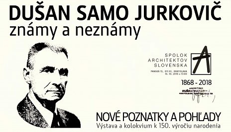 Dušan Samuel Jurkovič - Nové poznatky a pohľady