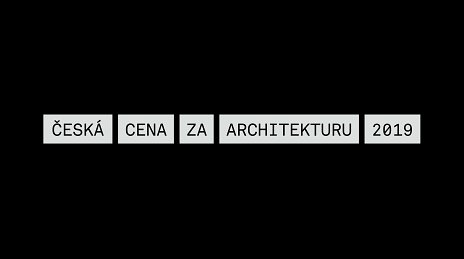 Česká cena za architektúru 2019 - výber medzinárodnej poroty