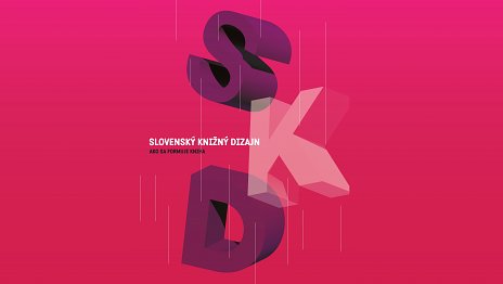 Výstava: Slovenský knižný dizajn