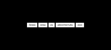 Česká cena za architektúru 2023 - nominované diela