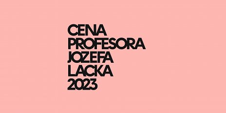 Výstava: Cena profesora Jozefa Lacka 2023