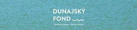 Stredoeurópska nadácia vyhlasuje prvú grantovú výzvu programu Dunajský fond
