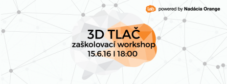 Základy 3D tlačenia