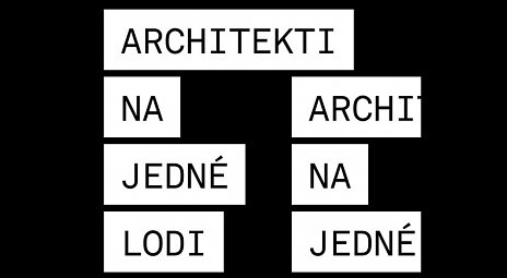 Architekti na jedné lodi 2016