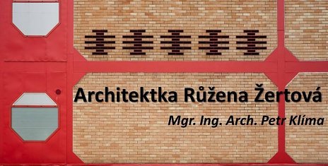 Architektka Růžena Žertová