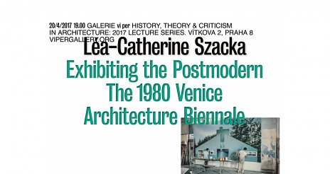 Léa-Catherine Szacka: Exhibiting the Postmodern – The 1980 Venice Architecture Biennale