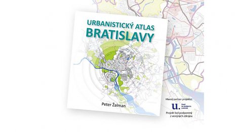 Prednáška: Urbanistický Atlas Bratislavy