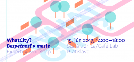 Workshop WhatCity: Urban Insecurity