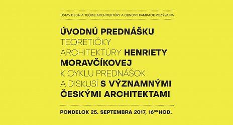 Henrieta Moravčíková: Reflexie architektúry
