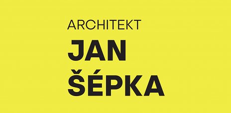 Reflexie architektúry: Jan Šépka