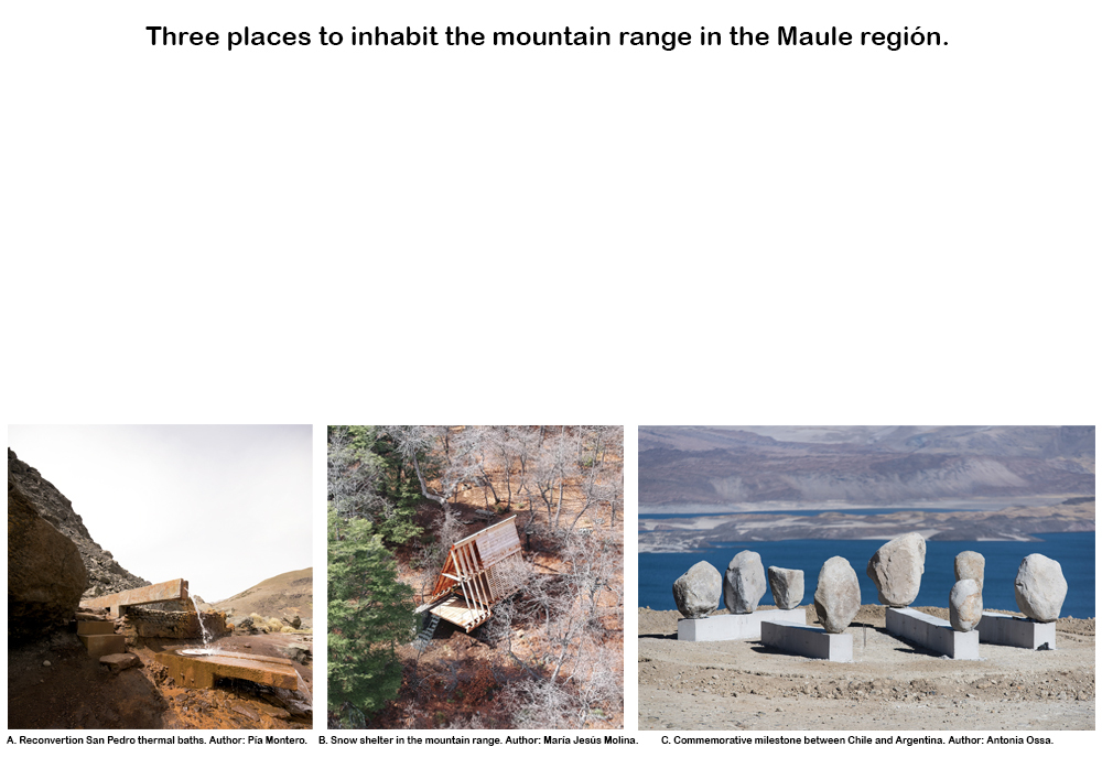 Three places to inhabit the mountain range in the Maule región.