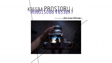 Kresba prostoru / Kresba prostorem