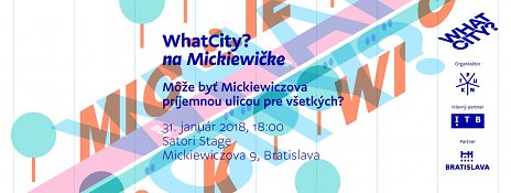 Môže byť Mickiewiczova príjemnou ulicou pre všetkých?
