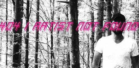 Adam Macko: 404 / artist not found