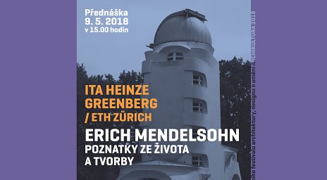 Ita Heinze-Greenberg : Erich Mendelsohn - poznatky zo života a tvorby
